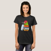 T-shirt Cute Antidepressant Parrot I Red masked Conure (Devant entier)