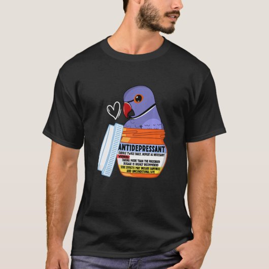 T-shirt Cute Antidepressant Parrot I Violet Indian Ringnec (Devant)