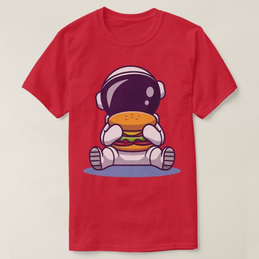 T-shirt Cute Astronaut Manger Burger Cartoon Space Aliment (Design devant)