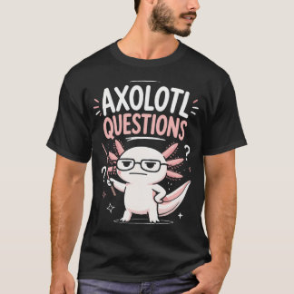 T-shirt Cute Axolotl Avec Lunettes Demandant