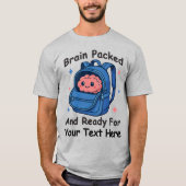 T-shirt Cute Back-to-School Customizable “Brain Ready" (Devant)