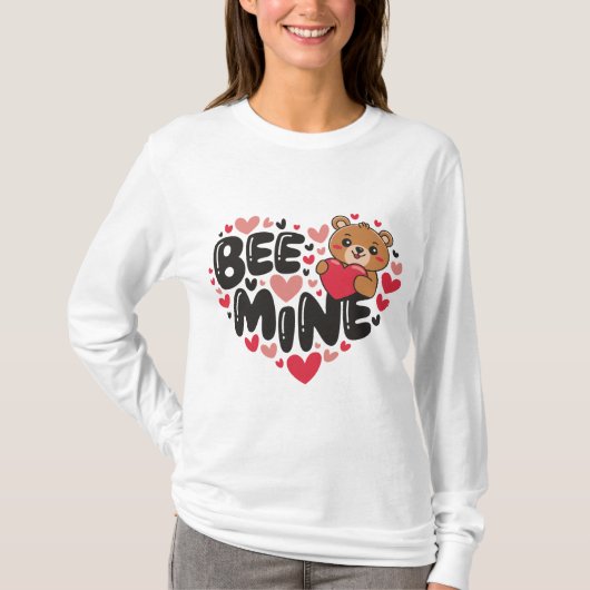 T-shirt Cute Bee Mine Teddy Bear Valentine's Day (Devant)