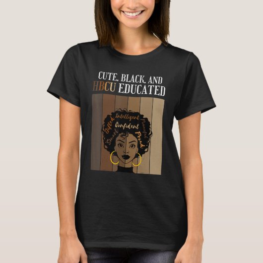 T-shirt Cute Black And HBCU Educated Historical Black Coll (Devant)