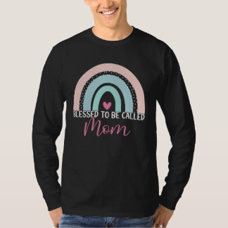 T-shirt Cute Blessed To Be Called Mom Boho Rainbow Mom Gra