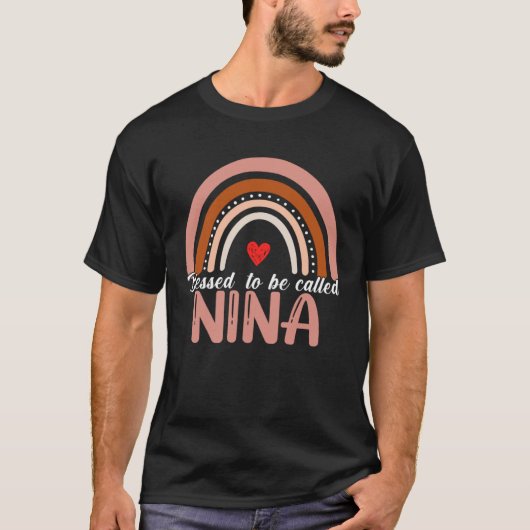 T-shirt Cute Blessed To Be Called Nina Rainbow Women Mothe (Devant)