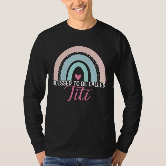 T-shirt Cute Blessed To Be Called Titi Boho Rainbow Mom Gr (Devant)