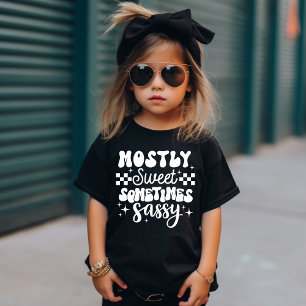 T-Shirt Cute Bold La plupart du temps sucré Parfois Sassy