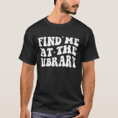 T-shirt Cute Book Lover Readers Reading Library White Text (Devant)