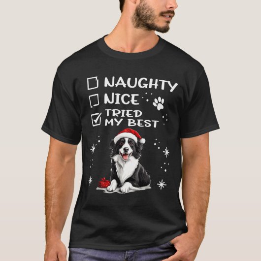 T-shirt Cute Border Collie Dog Christmas Naughty Nice Trie (Devant)
