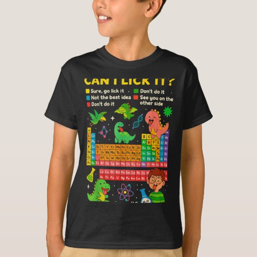 T-shirt Cute Can I Lick It Dino Periodic Table Science Hum (Devant)