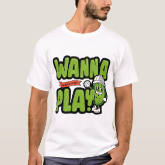 T-shirt Cute Cartoon Pickle Wanna Jouer Pickleball