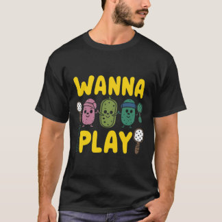 T-shirt Cute Cartoon Pickle Wanna Jouer Pickleball