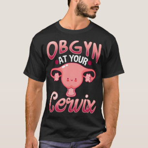 T-shirt Cute Cervi Obstétricien Gynécologue Docteur OBGY
