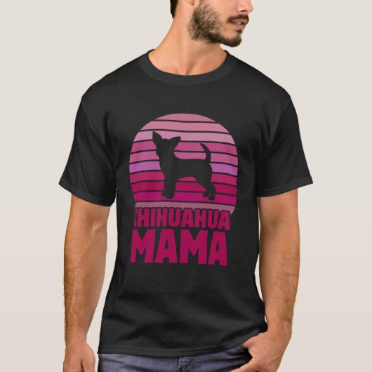 T-shirt Cute Chihuahua Mama Chihuahua Momma (Devant)