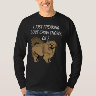 T-shirt Cute Chow Chow Love Chow Chow Chow Je viens de fre