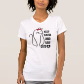 T-shirt Cute Conserver le calme et l'amour Chats (Devant)