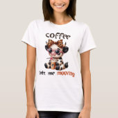 T-shirt Cute Cow trouve du café qui se déplace (Devant)