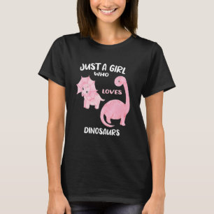 T-shirt Cute Dinosaur Juste une fille qui aime les Dinosau