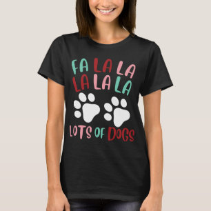 T-shirt Cute Fa la Lots Of Dogs Noël Chien Aimer Noël