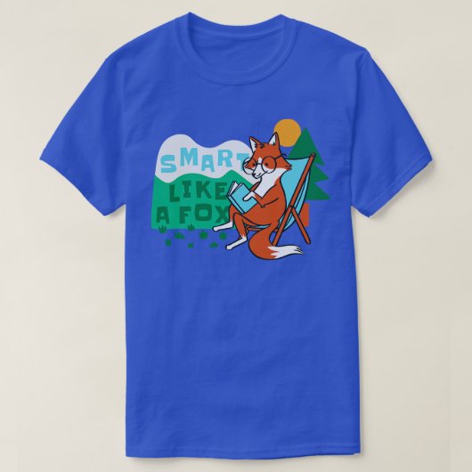T-shirt Cute Fox toon Smart Comme un Fox (Design devant)