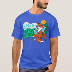 T-shirt Cute Fox toon Smart Comme un Fox