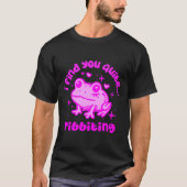 T-shirt Cute Frog Pun Ribbiting Frog Lovers Quote Design P (Devant)
