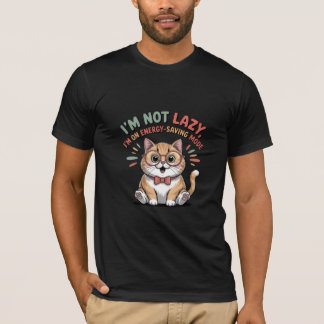 T-shirt Cute Funny Lazy Cat “I’m Not Lazy, I’m on Energy
