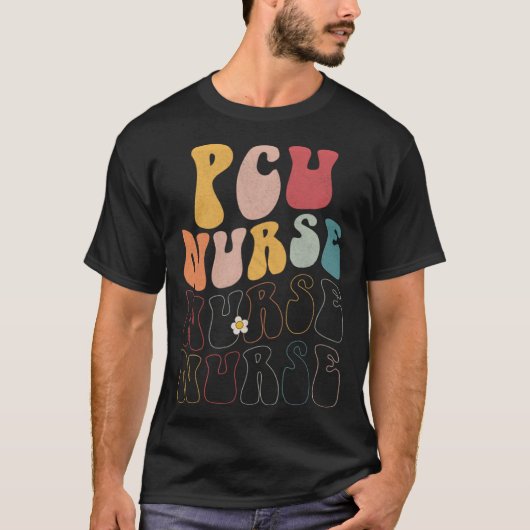 T-shirt Cute Groovy PCU Nurse RN ICU ER Pediatric (Devant)