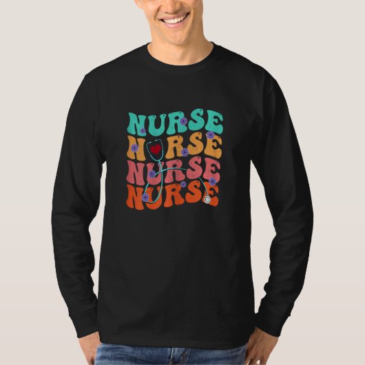 T-shirt Cute Groovy Stethoscope Nurse Life Nursing Nurse W (Devant)