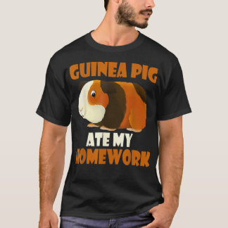T-shirt Cute Guinea Pig Ate My Homework Amoureux des anima