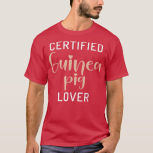 T-shirt Cute Guinea Pig Lover certifié