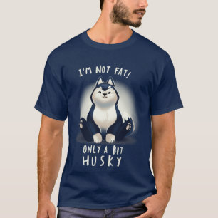 T-shirt Cute Husky Chig Pun Chubby Fluffy Animal Je ne sui