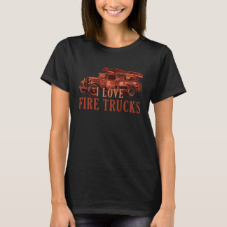 T-shirt Cute I Love Fire Trucks Future Firefighter Fireman