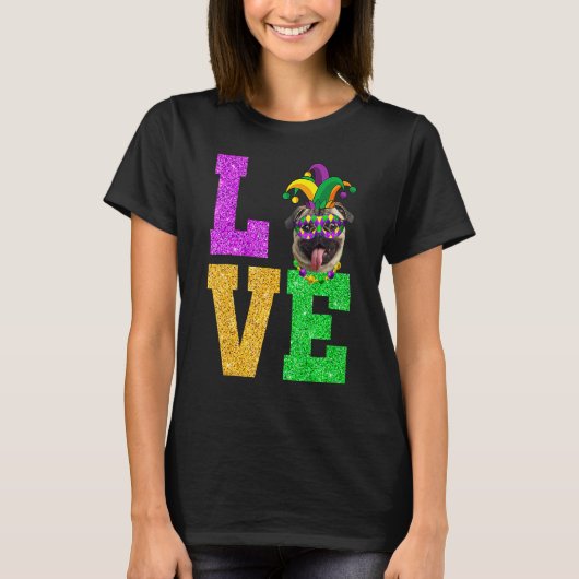 T-shirt Cute I Love Mardi Gras Pug Dog Puppy Lover Premium (Devant)