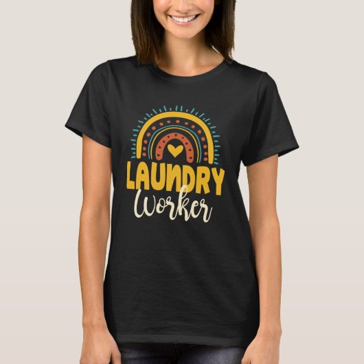 T-shirt Cute Laundry Worker Apparel Laundromat (Devant)