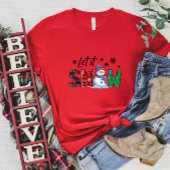 T-shirt Cute Let It Snow Snowman Christmas Tee