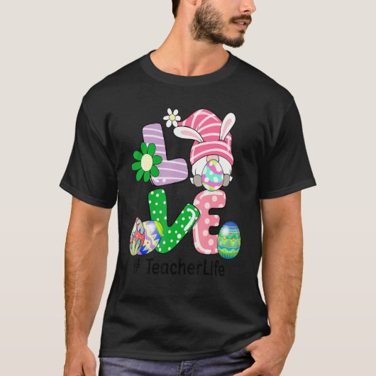 T-shirt Cute Love Enseignant Vie Pâques Gnome OEuf Chasse  (Devant)