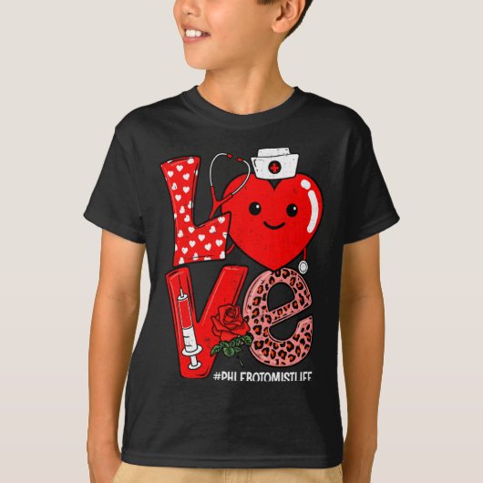 T-shirt Cute Love Heart Stethoscope Phlebotomist Life Vale (Devant)