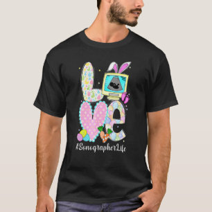 T-shirt Cute Love Sonographer Life Ultrasound Tech Happy E