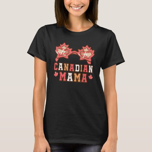 T-shirt Cute Maple Leaf Sunglasses Canada Day Canadian Mam (Devant)