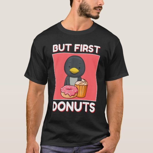 T-shirt Cute Penguin But First Donuts And Cupcake Japanese (Devant)