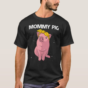 T-shirt Cute Pig For Women Girl Maman Pig Farmer Hog Swine