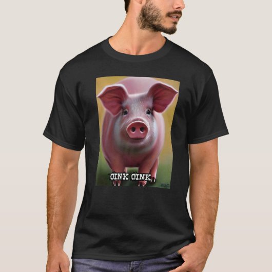 T-shirt Cute Pig Piggie Oink Oink  18 (Devant)
