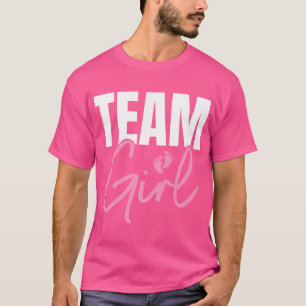 T-shirt Cute Pink Team Girl Gender Reveal Party Idea for M