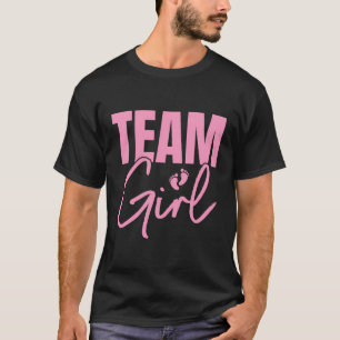 T-shirt Cute Pink Team Girl Gender Reveal Party Idea for M