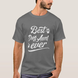 T-shirt Cute Poison Best Dog Aunt Ever Fur Animal Loves Fa