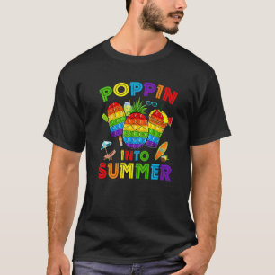 T-shirt Cute Poppin Dans Summer Pop It Fidget Toy Jour Der
