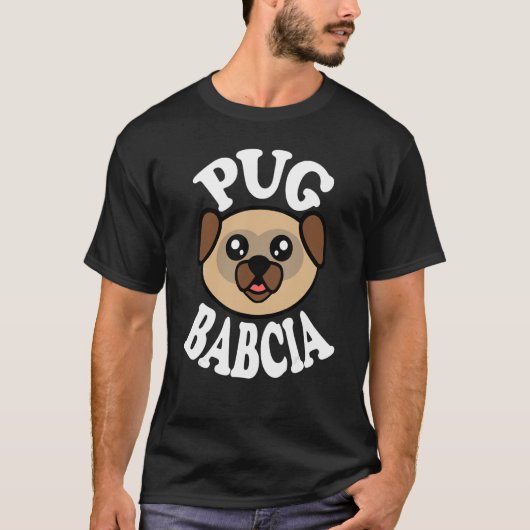 T-shirt Cute Pug Babcia (Devant)