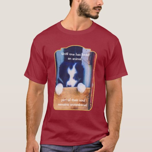 T-shirt Cute Puppy Love Animals Inspirational Quote (Devant)