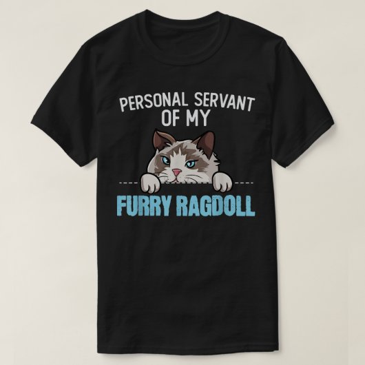 T-shirt Cute Ragdoll Design ChatServiteur Personnel De Mon (Design devant)